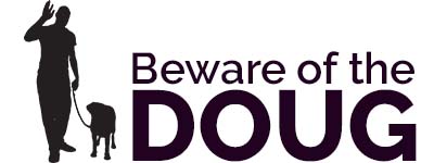 Beware of the Doug